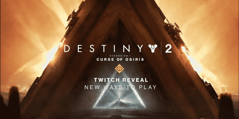 Neue Details zur Destiny 2 Erweiterung I: Fluch des Osiris im zweiten Bungie-Livestream