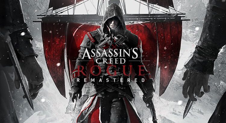 Assassin’s Creed Rogue Remastered - Launch Trailer veröffentlicht