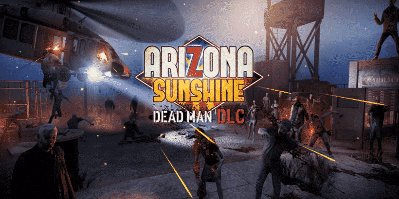 Arizona Sunshine Dead Man