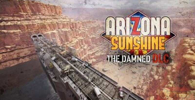 Arizona Sunshine The Damned DLC