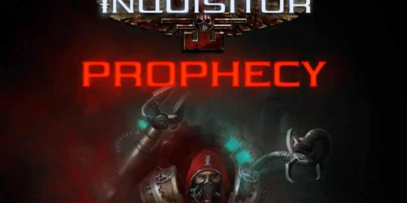 Warhammer 40.000: Inquisitor Prophecy