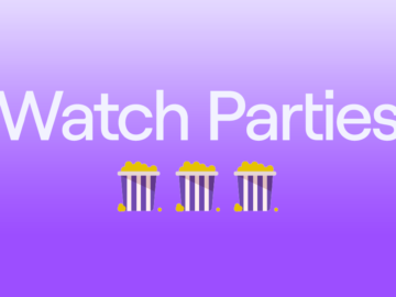 Twich Watch Partys