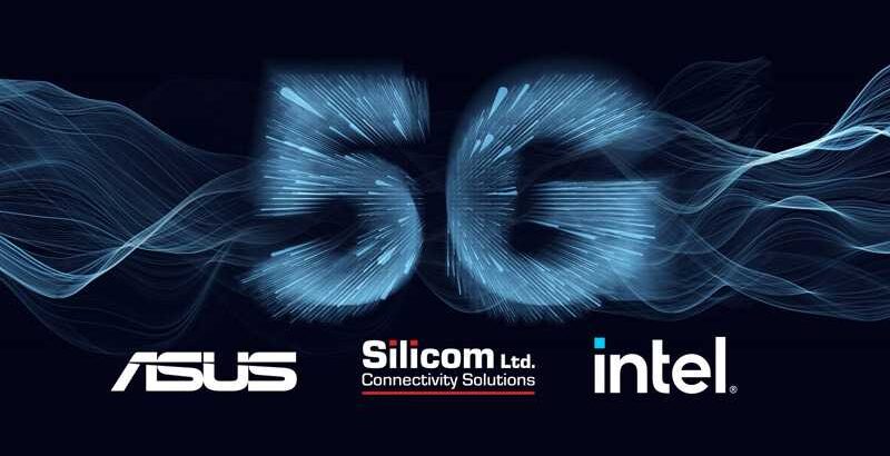 ASUS - Kooperation mit Silicom und Intel im Bereich 5G