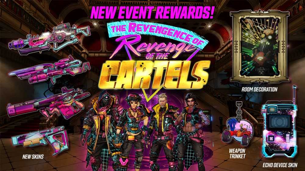 BL3 The Revengence of Revenge of the Cartels Rewards