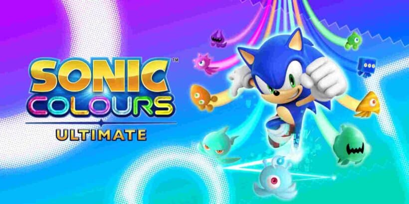 Sonic Colours: Ultimate - Dritter Spotlight Trailer veröffentlicht