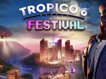 Tropico 6 Festival