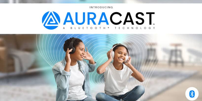 Bluetooth SIG stellt Auracast Broadcast Audio vor