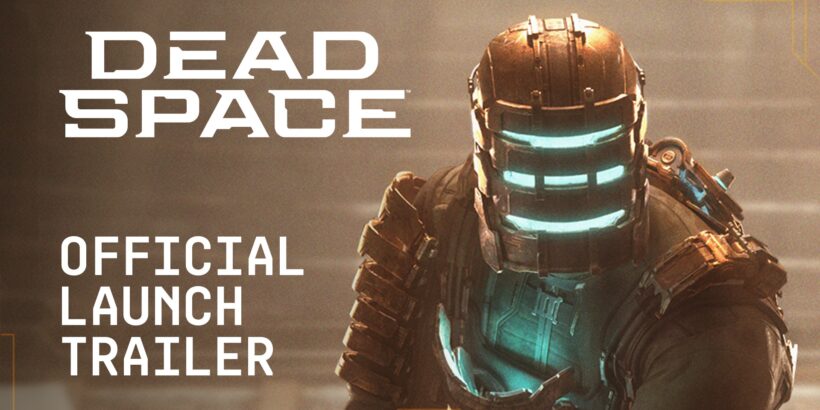 Dead Space Launch Trailer